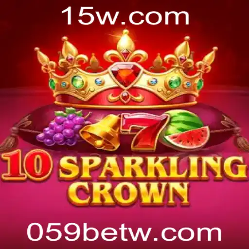 Descubra o Fascinante Mundo de 10SparklingCrown no Universo de 059bet